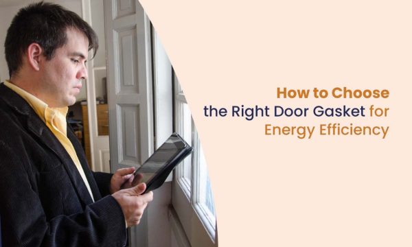 WhatsApp Image 2025-02-21 at 13.24.42_33a7f3bc Choose the Right Door Gasket for Energy Efficiency
